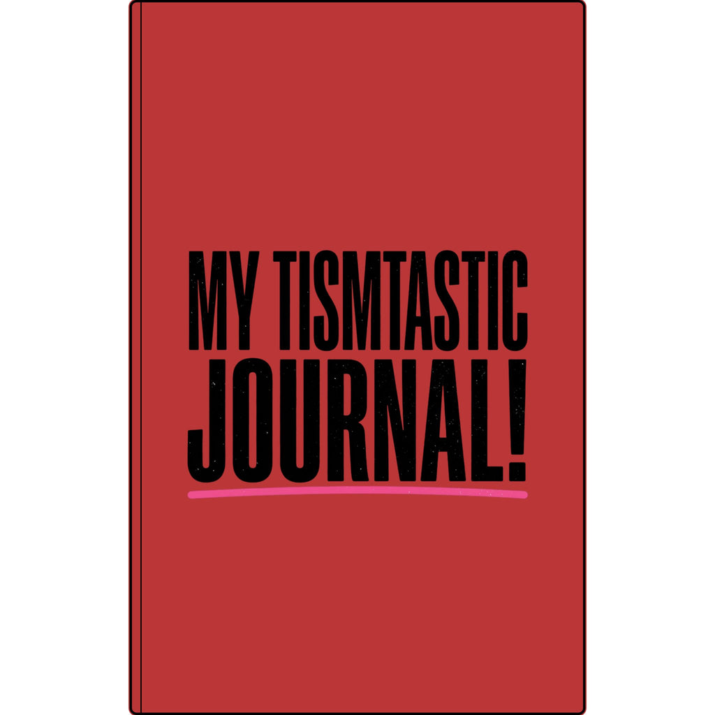 My Tismtastic Journal! Vegan Leather Engraved Notebook