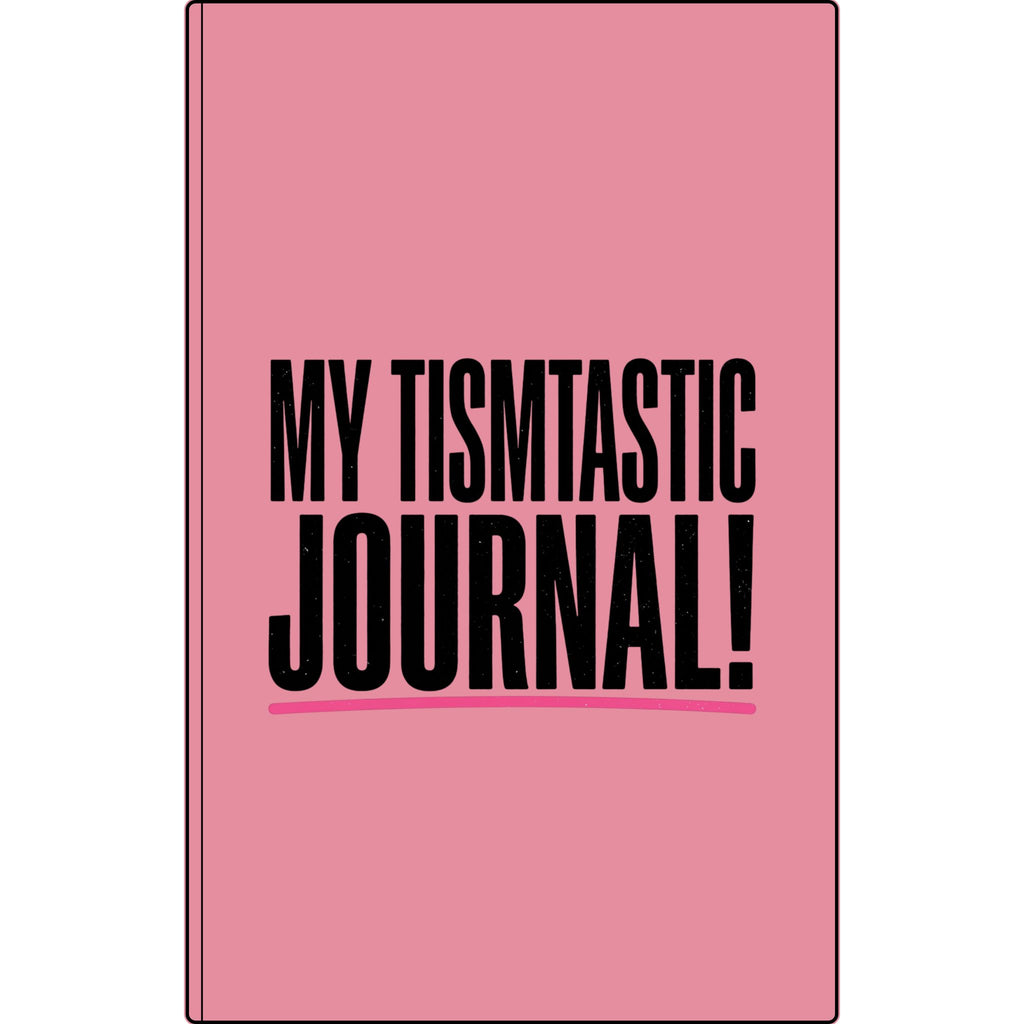 My Tismtastic Journal! Vegan Leather Engraved Notebook