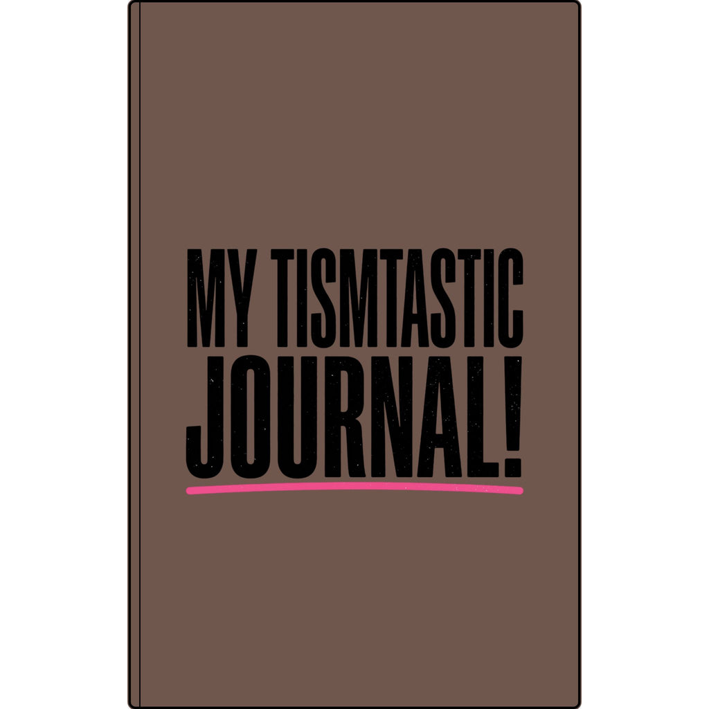 My Tismtastic Journal! Vegan Leather Engraved Notebook