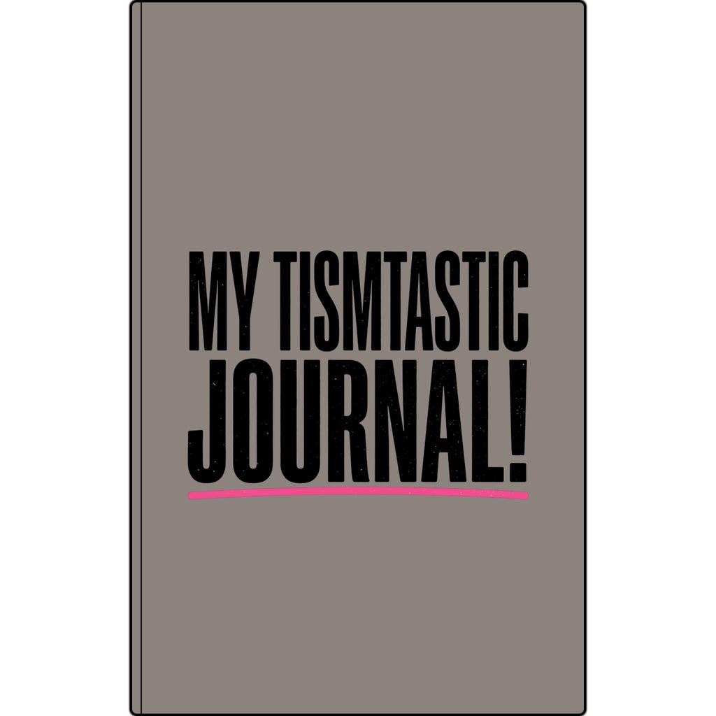 My Tismtastic Journal! Vegan Leather Engraved Notebook