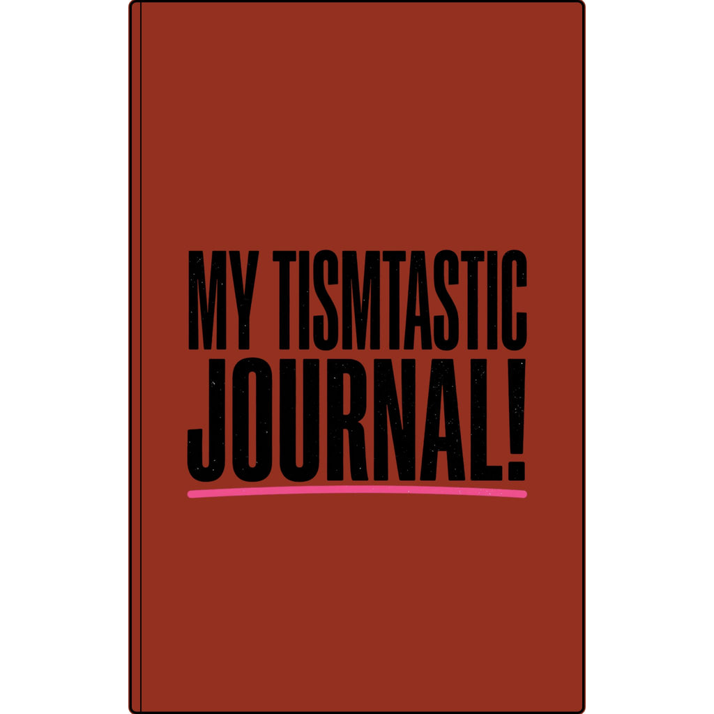 My Tismtastic Journal! Vegan Leather Engraved Notebook