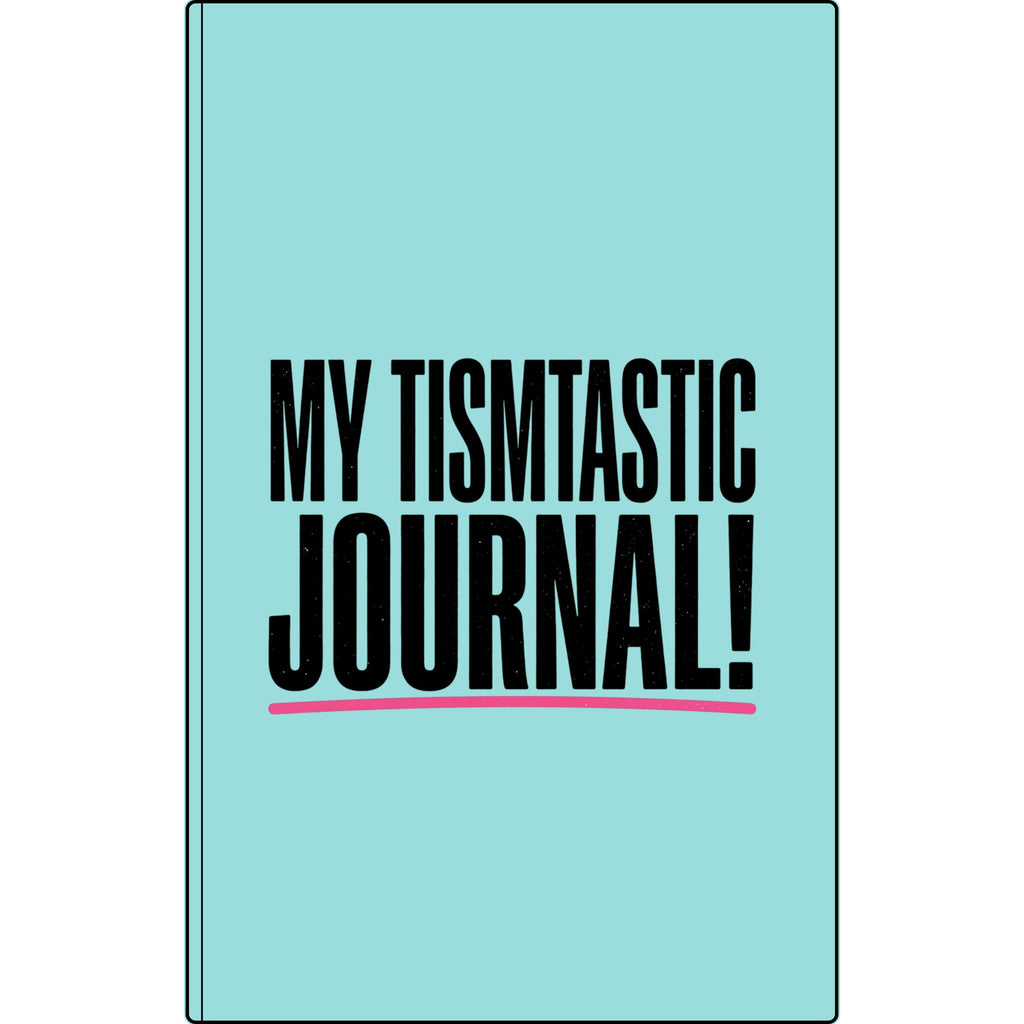 My Tismtastic Journal! Vegan Leather Engraved Notebook